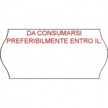 ETICHETTE PER PREZZATRICE MM 26X12 BIANCHE STAMPATE DA CONSUMARSI PREF. ENTRO IL